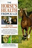 View Book 'The Horse's Health from A to Z: An Equine Veterinary Dictionary'