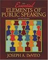 Essential Elements of Public Speaking, The (2nd Edition) (MySpeechLab Series)