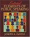 Essential Elements of Public Speaking, The (2nd Edition) (MySpeechLab Series)