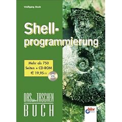 Shell-Programmierung, m. CD-ROM. Das bhv Taschenbuch