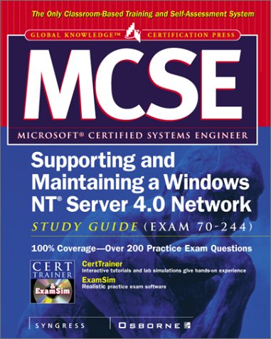 MCSE Supporting and Maintaining a Windows NT Server 4.0 Network Study Guide (Exam 70-244)