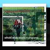Whole Wide World 4 England