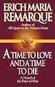 Time To Love and A Time to Die