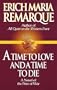 Time To Love and A Time to Die