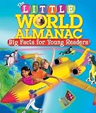 The Little World Almanac: Big Facts for Young Readers