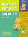 Book Read It! Draw It! Solve It!: Problem Solving With Animal Themes