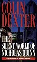 The Silent World of Nicholas Quinn (Inspector Morse Mysteries)