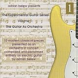 cover of The Guitar as Ochestra: Experimental Guitar Series, Vol. 1