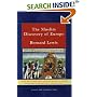 The Muslim Discovery of Europe