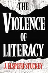 The Violence of Literacy