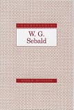 Understanding W. G. Sebald (Understanding Modern European and Latin American Literature)