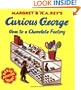 Curious George Goes to a Chocolate Factory