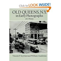 Old Queens, N.Y., in Early Photographs: 261 Prints (Dover Books on New York City)