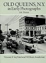 Old Queens, N.Y., in Early Photographs: 261 Prints (Dover Books on New York City)