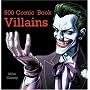 500 Comic Book Villains