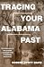 Tracing Your Alabama Past