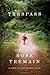 Trespass: A Novel