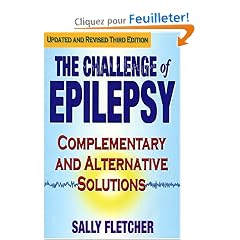 The Challenge Of Epilepsy: Complementary And Alternative Solutions