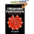 Halogenated Hydrocarbons by A. L. Horvath