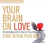 Your Brain on Love: The Neurobiology...