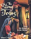 The Story of Jesus: From the Manger to the Throne (Review Kids)