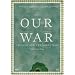 Our War: Ireland and the Great War (The 2008 Thomas Davis Lecture Series)