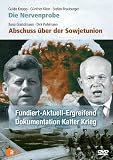 Abschuss über der Sowjetunion / Die Nervenprobe