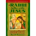 Rabbi Talks with Jesus, A by  Jacob Neusner