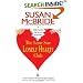 The Lone Star Lonely Hearts Club (Debutante Dropout Mysteries, No. 3)