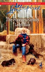 The Forever Family (Steeple Hill Love Inspired (Large Print))
