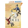 The Duel: Castlereagh, Canning and Deadly Cabinet Rivalry