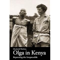 Olga in Kenya: Repressing the Irrepressible