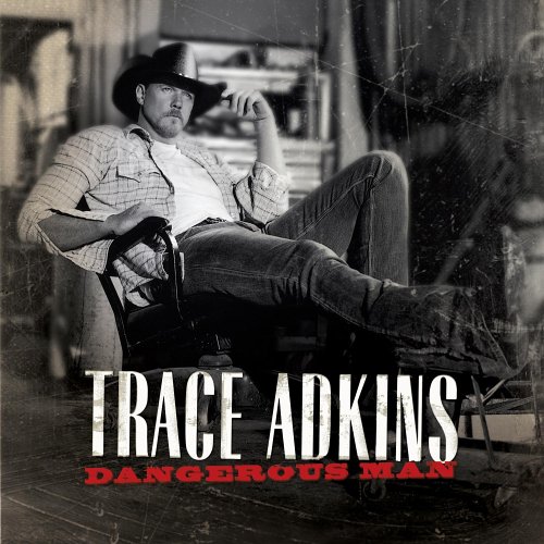 Trace Adkins - American Man Greatest Hits Volume Ii - Zortam Music