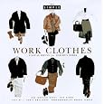 Work Clothes (Chic Simple): Casual Dress for Serious Work (Chic Simple Guides)