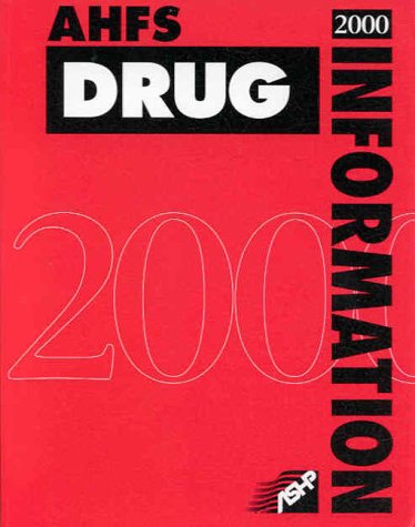 AHFS Drug Information, 2000