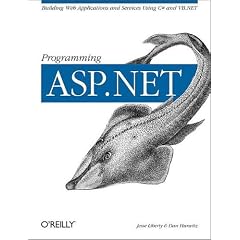 Programming ASP.NET (O'Reilly Windows)