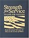 Strength for Service to God and Country: Daily Devotional Messages for Those in the Service of Others
