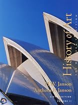 History of Art, The Western Tradition, Volume II: Renaissance Through Postmodern Art (6th edition)