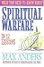 Book What You Need to Know About Spiritual Warfare in 12 Lessons: The What You Need to Know Study Guide Series (What You Need to Know Series)