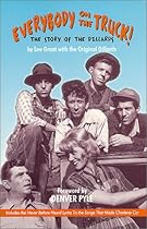 Everybody on the Truck!: The Story of the Dillards (The Life and Times of the Dillards) Everybody on the Truck!: The Story of the Dillards (The Life and Times of the Dillards)