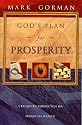 God's Plan for Prosperity (A Balanced Perspective on Financial Wealth)