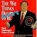 The Way Things Aren't: Rush Limbaugh's Reign of Error : Over 100 Outrageously False and Foolish Statements from America's Most Powerful Radio and TV