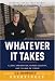 Book Whatever It Takes