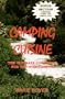 Camping Cuisine: The Ultimate Cookbook For the Avid Camper