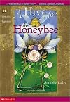 A Hive For The Honeybee