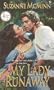 My Lady Runaway (Ballad Romances)