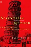 Scientific Method: A Historical and Philosophical Introduction