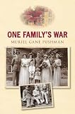 Review The History Press LTD  / One Family's War
