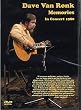 Dave Van Ronk Memories in Concert 1980