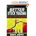 Better Stock Trading: Money and Risk Management